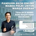 Panduan skck online mabes polri untuk warga daerah