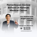 Pemeriksaan gamca bahrain di haninah medical center