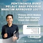 Pentingnya buku pelaut bagi pekerja maritim approved 100%