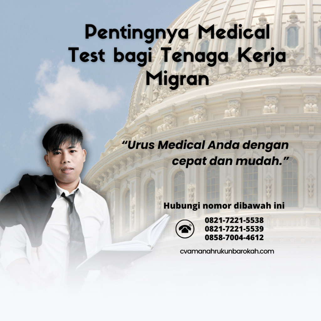 Pentingnya medical test bagi tenaga kerja migran