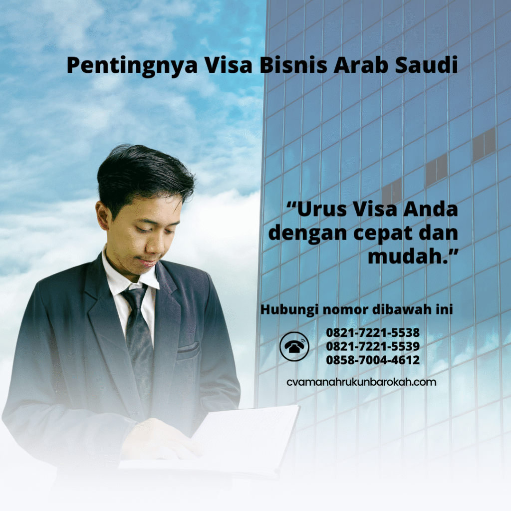Pentingnya visa bisnis arab saudi