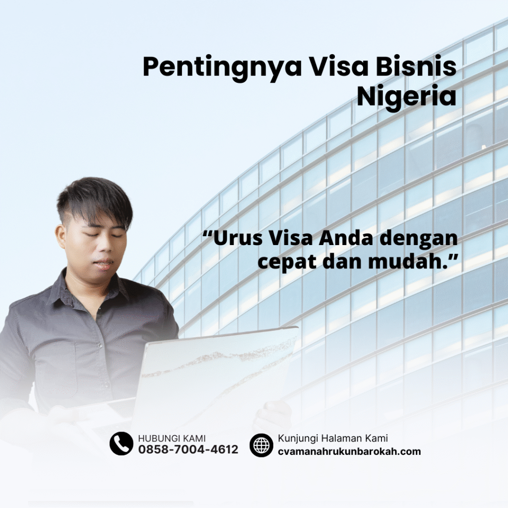 Pentingnya visa bisnis nigeria