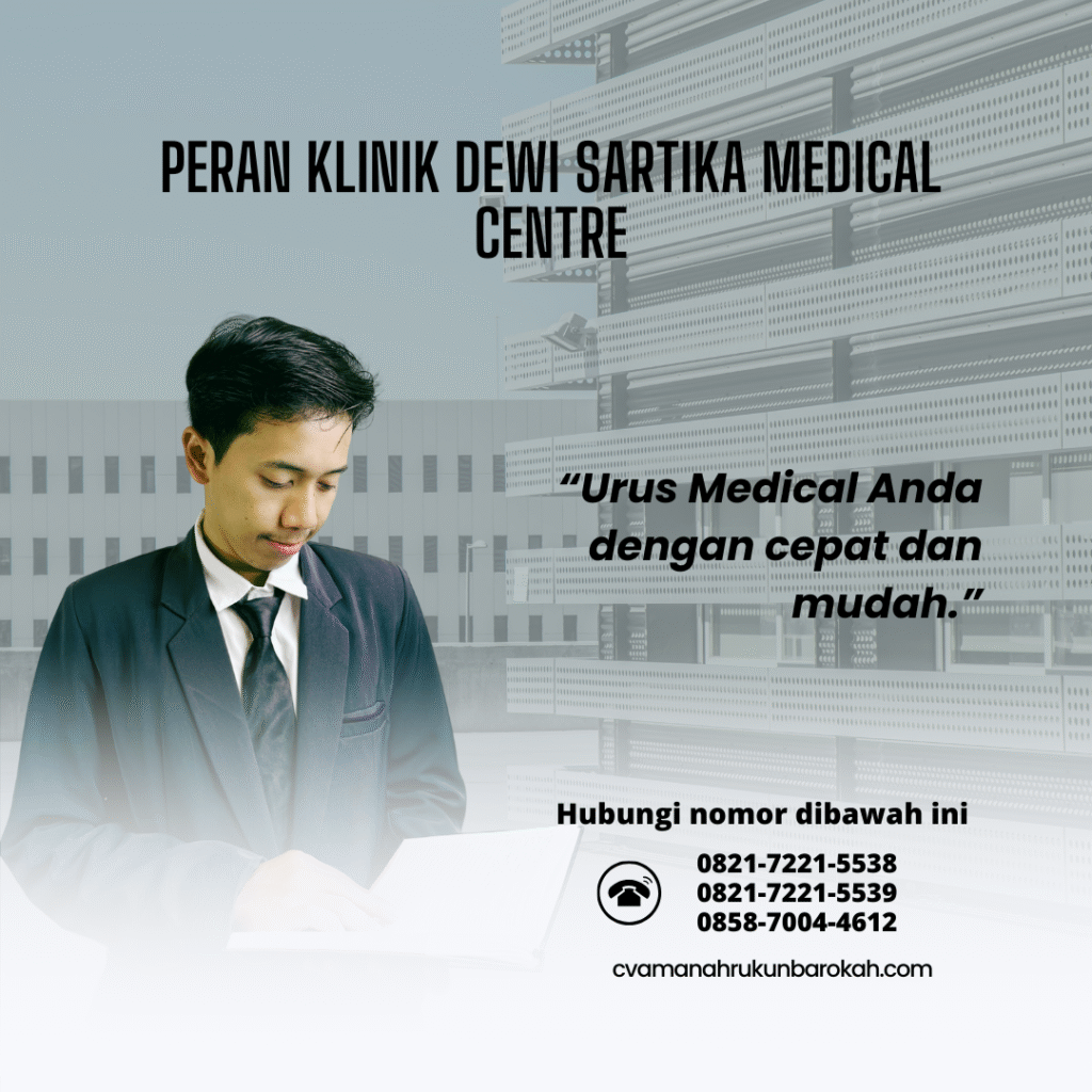 Peran Klinik Dewi Sartika Medical Centre Peran klinik dewi sartika medical centre