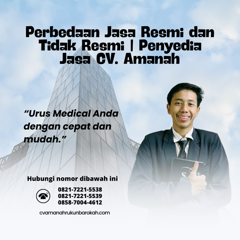 Perbedaan Jasa Resmi dan Tidak Resmi Penyedia Jasa CV. Amanah Perbedaan jasa resmi dan tidak resmi penyedia jasa cv. amanah