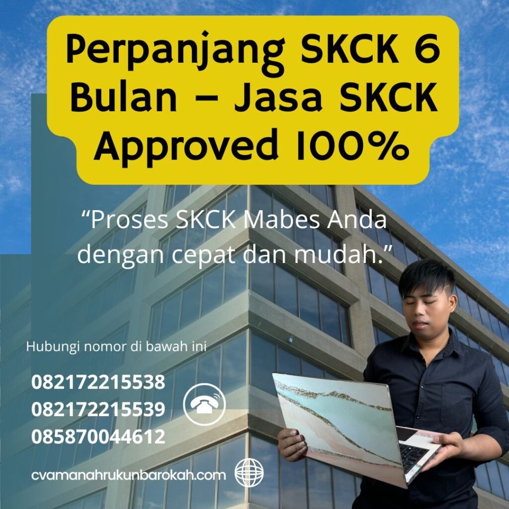 Perpanjang skck 6 bulan – jasa skck approved 100%