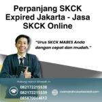 Perpanjang skck expired jakarta jasa skck online