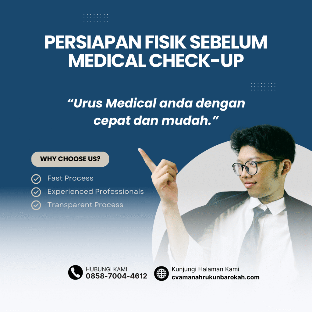 Persiapan Fisik Sebelum Medical Check-up Persiapan fisik sebelum medical check up