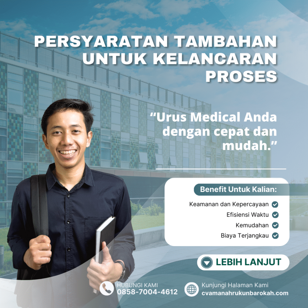 Persyaratan tambahan untuk kelancaran proses