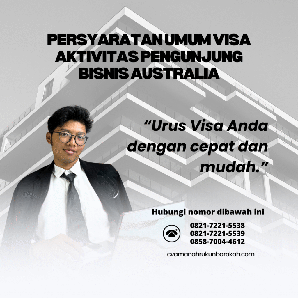 Persyaratan umum visa aktivitas pengunjung bisnis australia