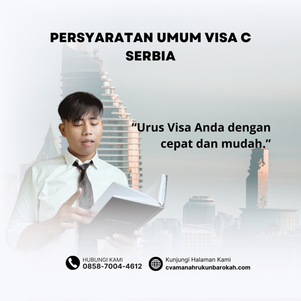 Persyaratan umum visa c serbia