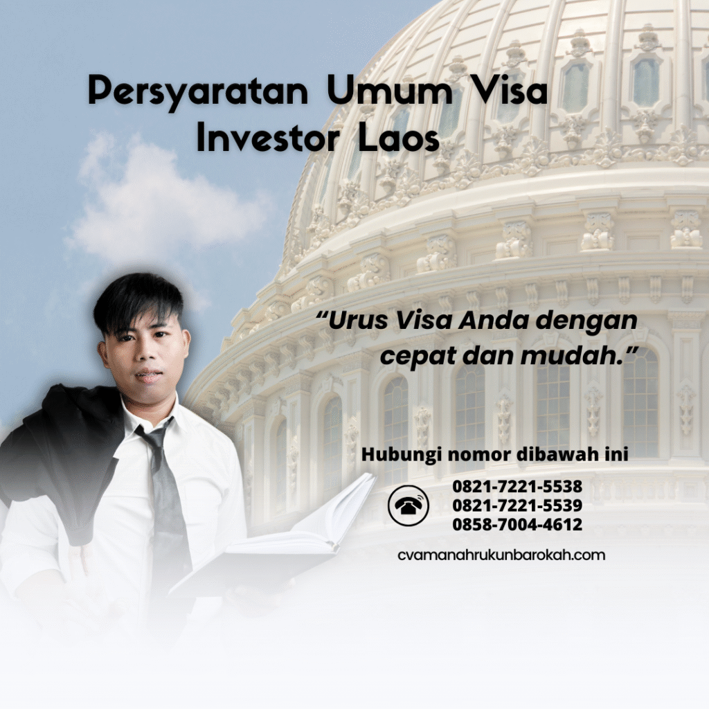 Persyaratan umum visa investor laos