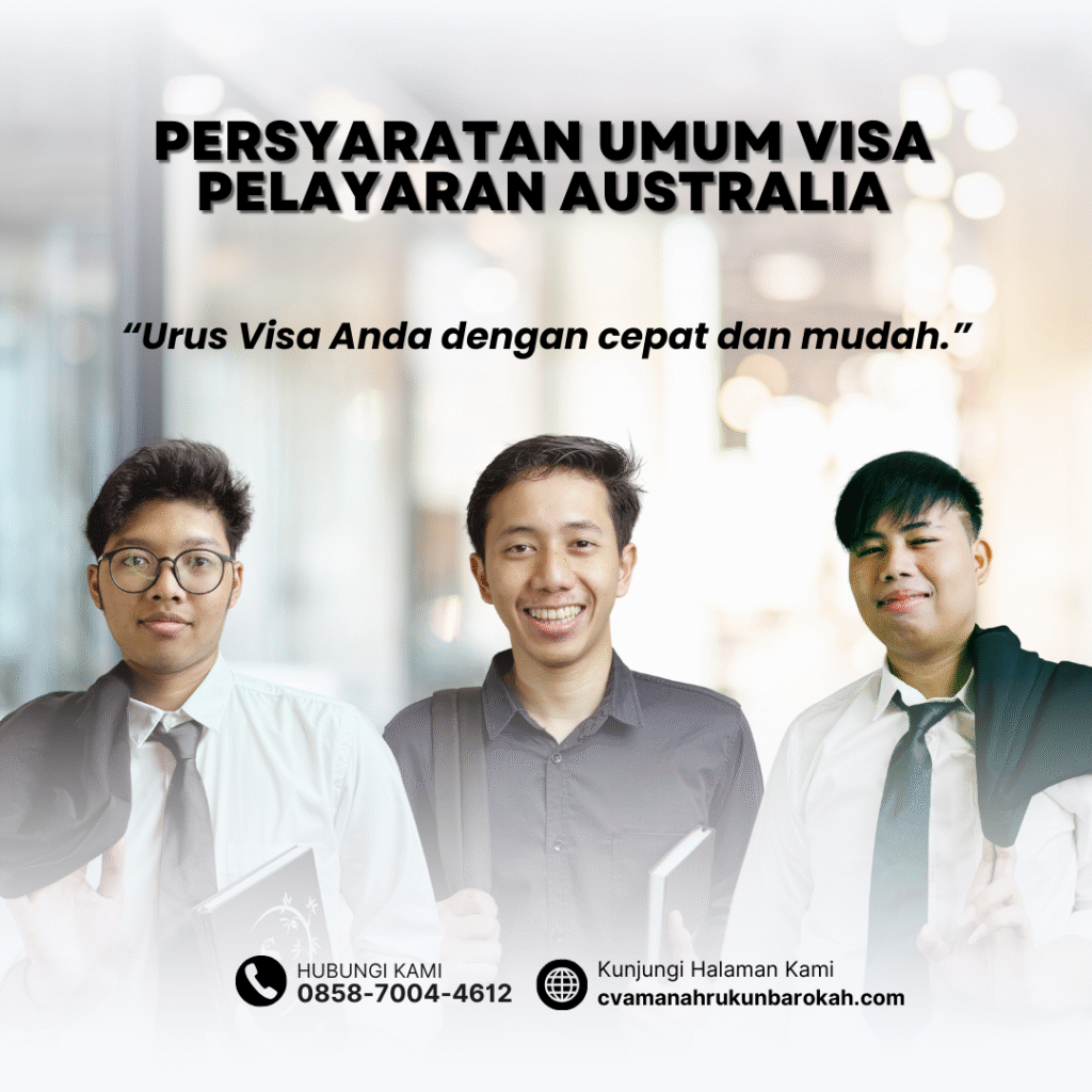 Persyaratan umum visa pelayaran australia
