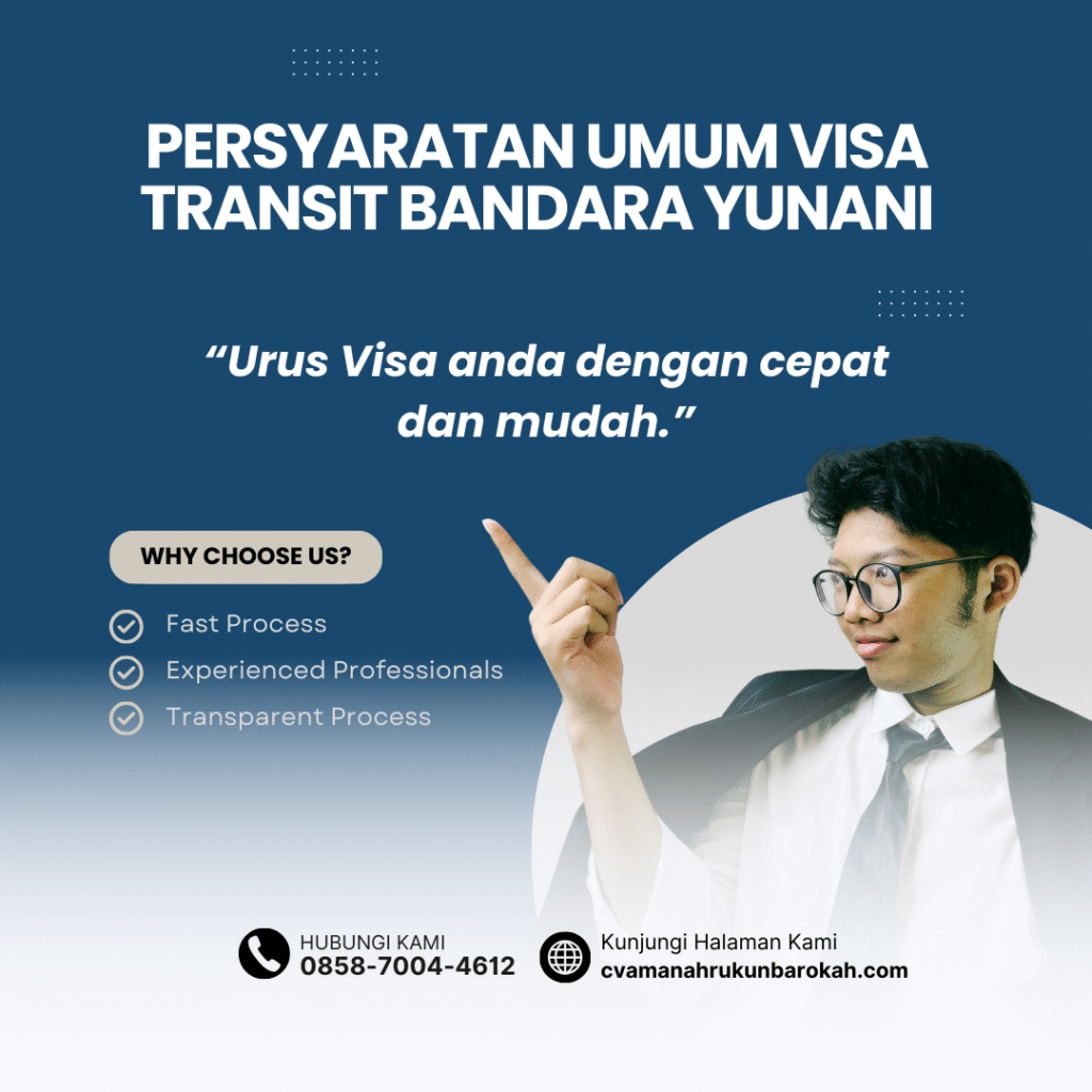 Persyaratan Umum Visa Transit Bandara Yunani Persyaratan umum visa transit bandara yunani