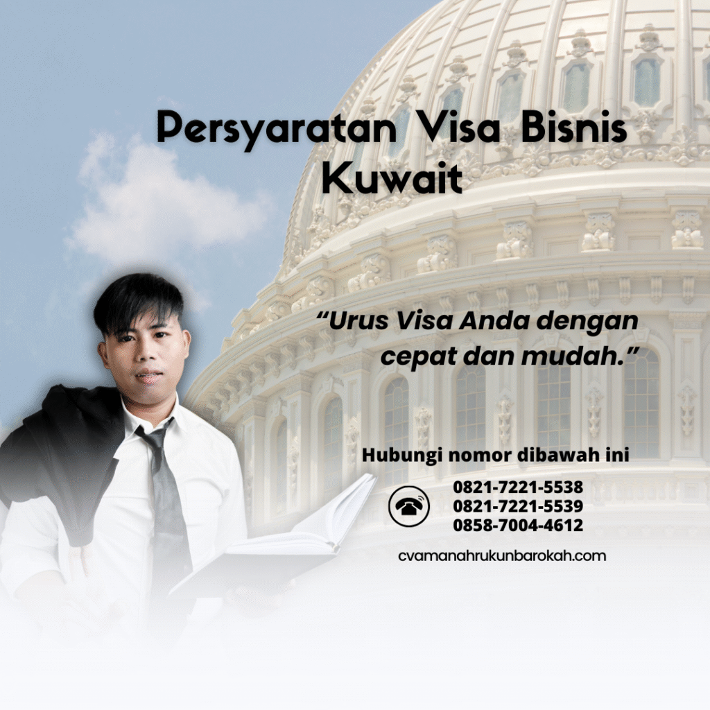 Persyaratan visa bisnis kuwait