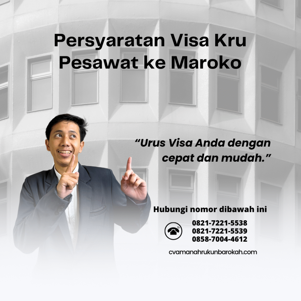 Persyaratan Visa Kru Pesawat ke Maroko Persyaratan visa kru pesawat ke maroko