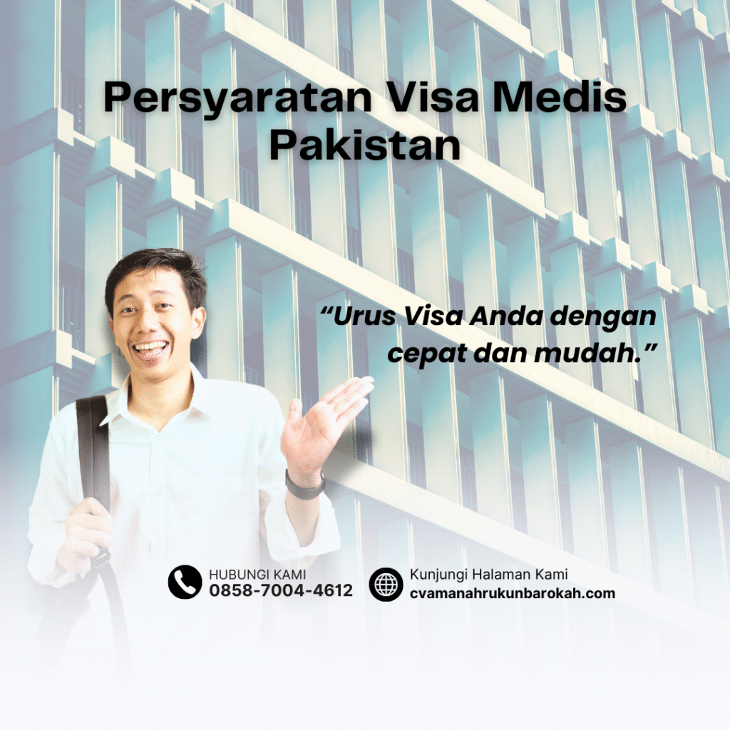 Persyaratan visa medis pakistan