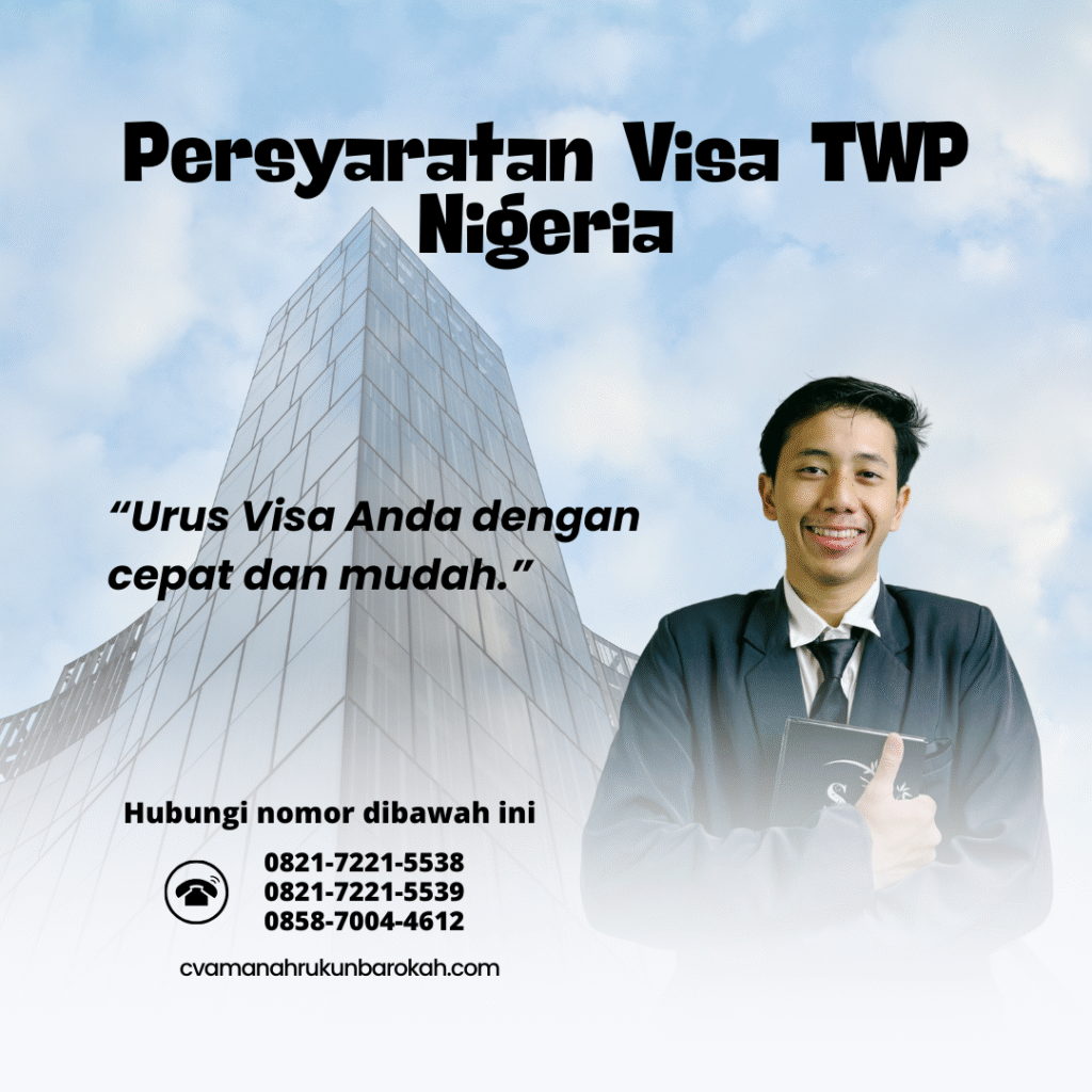 Persyaratan visa twp nigeria