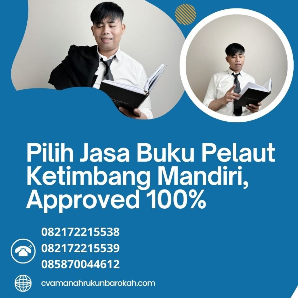 Pilih Jasa Buku Pelaut Ketimbang Mandiri, Approved 100% Pilih jasa buku pelaut ketimbang mandiri, approved 100%