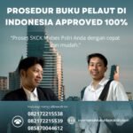 Prosedur buku pelaut di indonesia approved 100%
