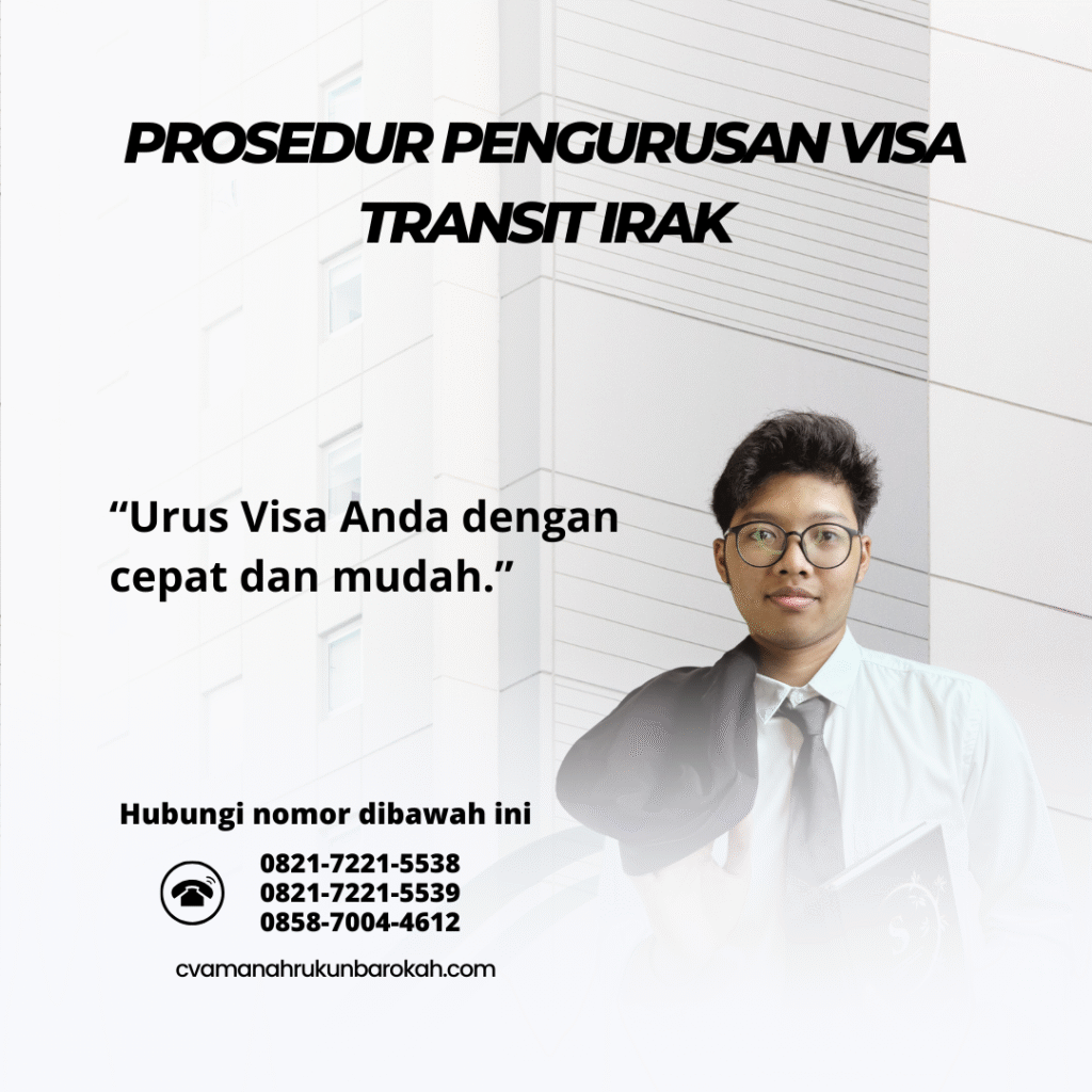 Prosedur pengurusan visa transit irak