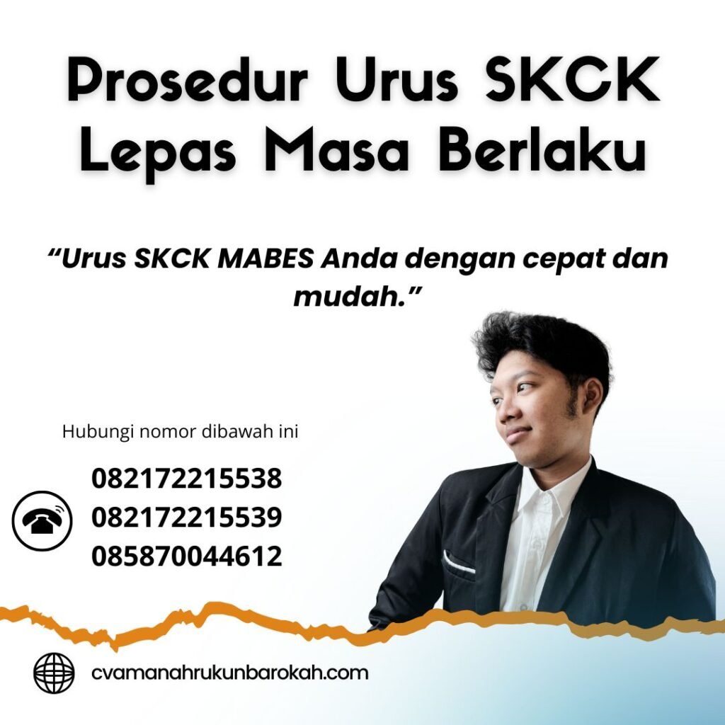 Prosedur Urus SKCK Lepas Masa Berlaku Prosedur urus skck lepas masa berlaku