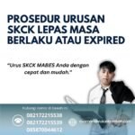Prosedur urusan skck lepas masa berlaku atau expired