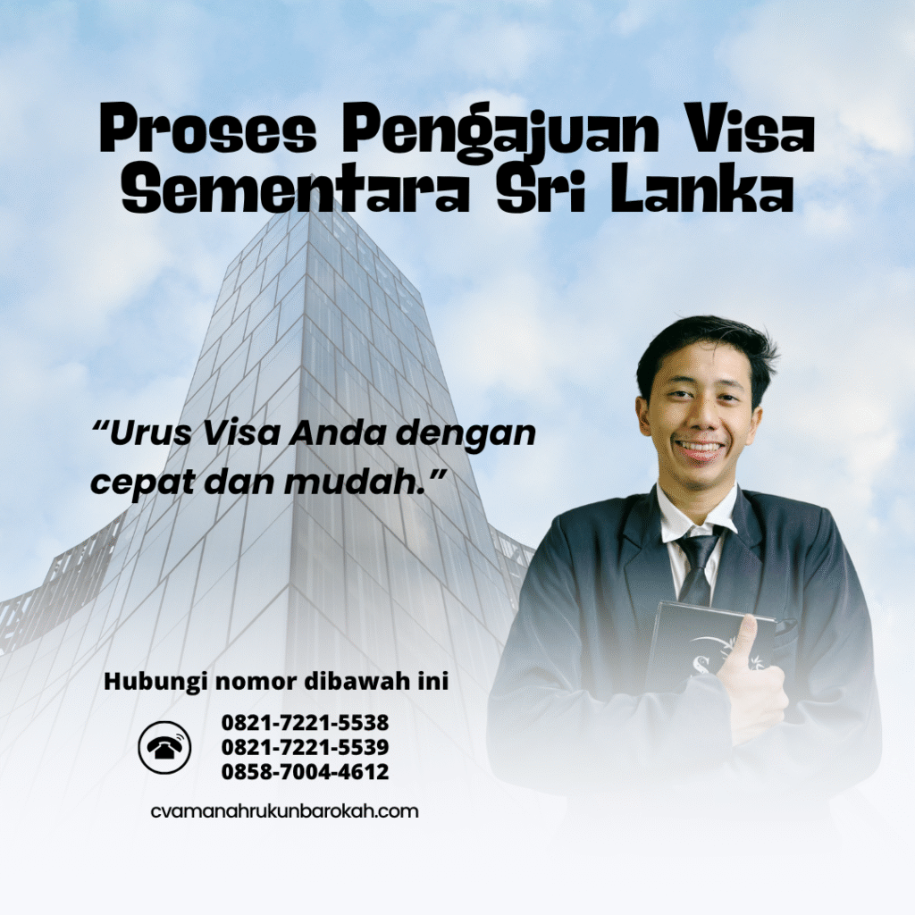Proses pengajuan visa sementara sri lanka