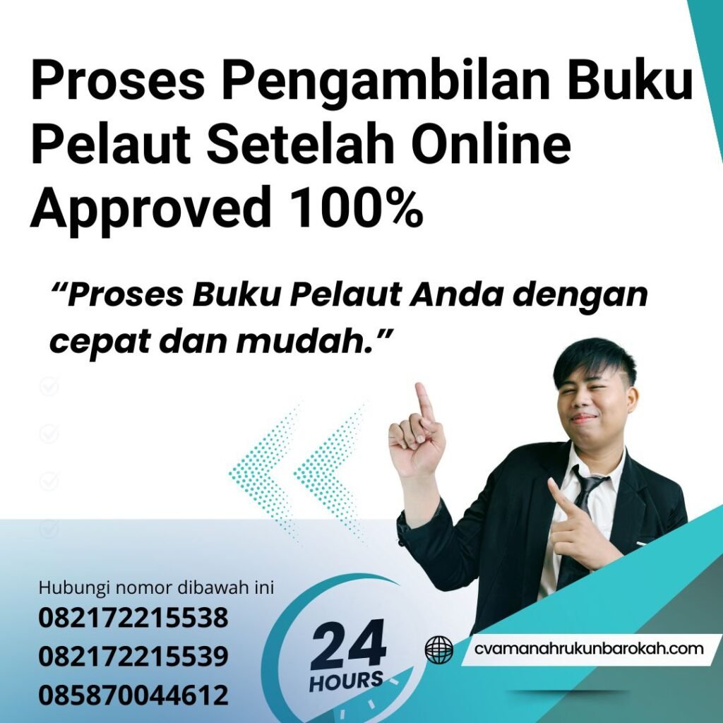Proses pengambilan buku pelaut setelah online approved 100% (1)