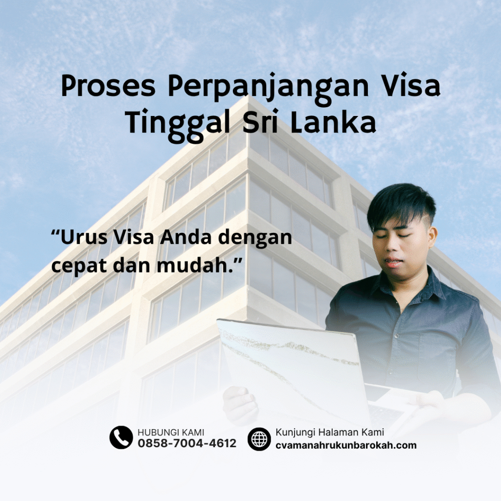 Proses perpanjangan visa tinggal sri lanka