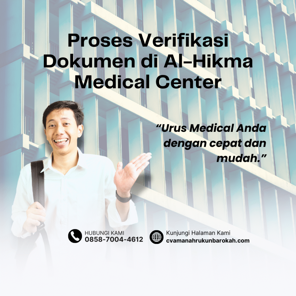 Proses verifikasi dokumen di al hikma medical center