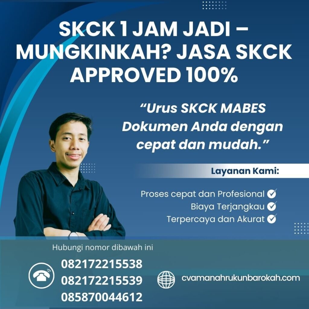Skck 1 jam jadi – mungkinkah jasa skck approved 100%