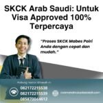 Skck arab saudi untuk visa approved 100% terpercaya