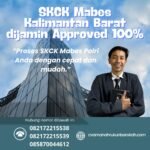 Skck mabes kalimantan barat dijamin approved 100%