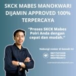 Skck mabes manokwari dijamin approved 100% terpercaya
