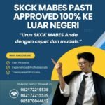 Skck mabes pasti approved 100% ke luar negeri