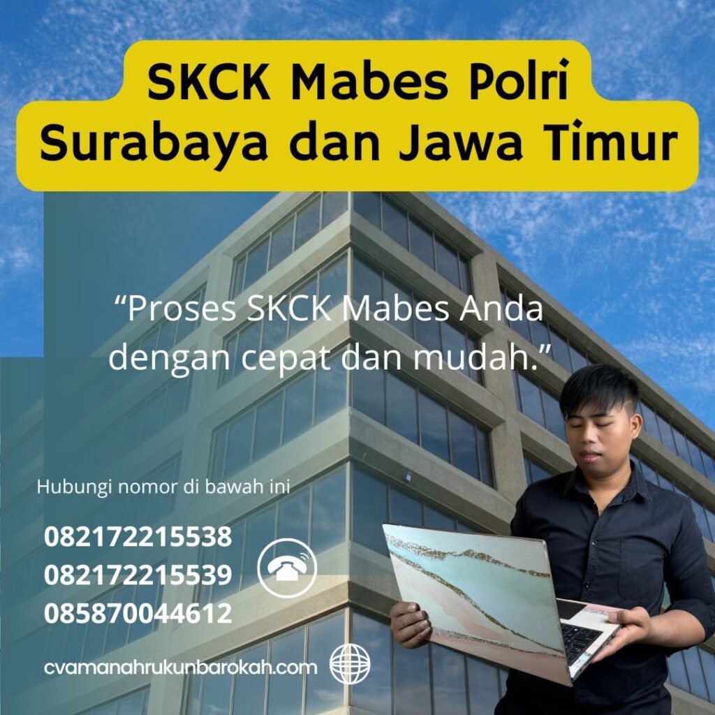 Skck mabes polri surabaya dan jawa timur