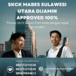 Skck mabes sulawesi utara dijamin approved 100%