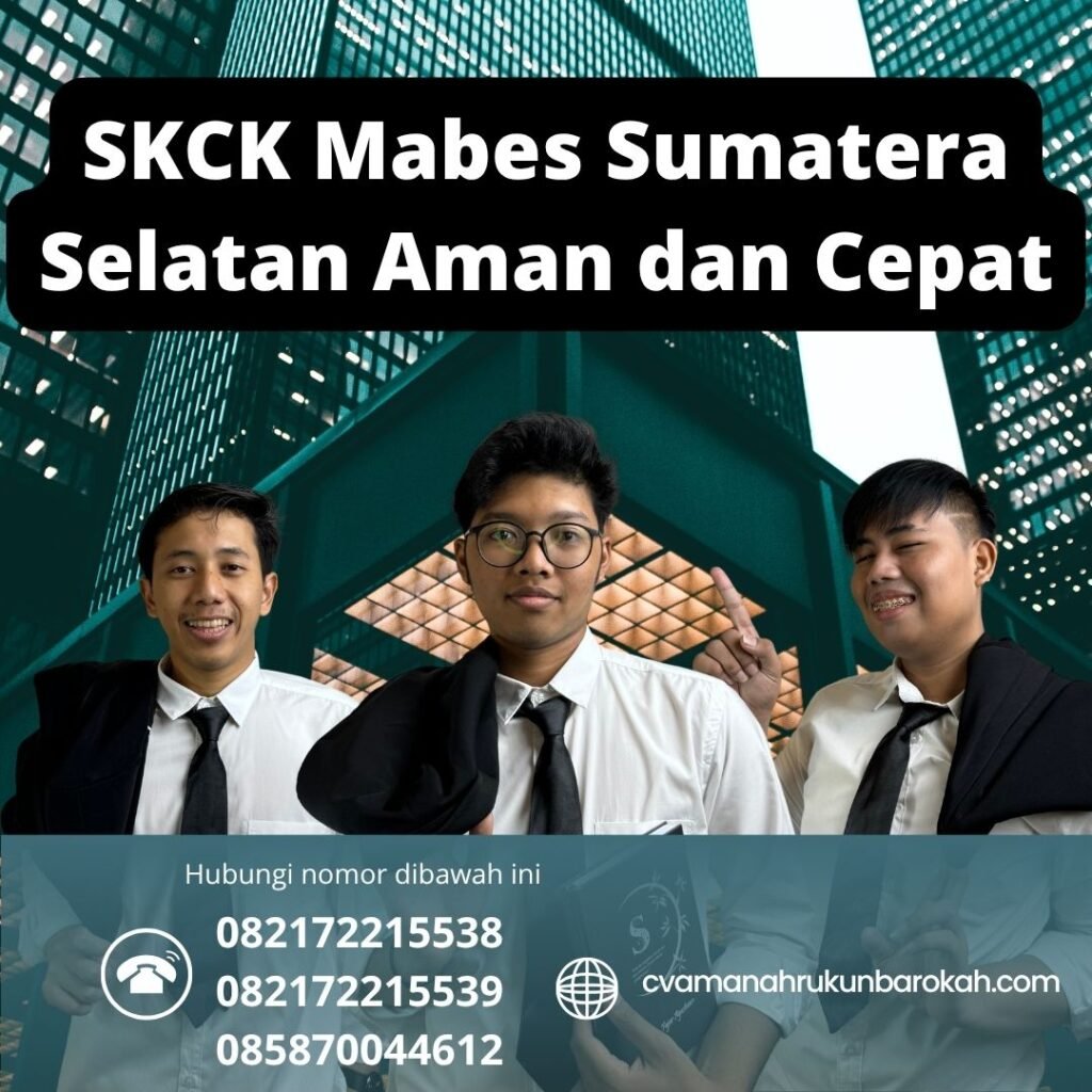 Skck mabes sumatera selatan aman dan cepat