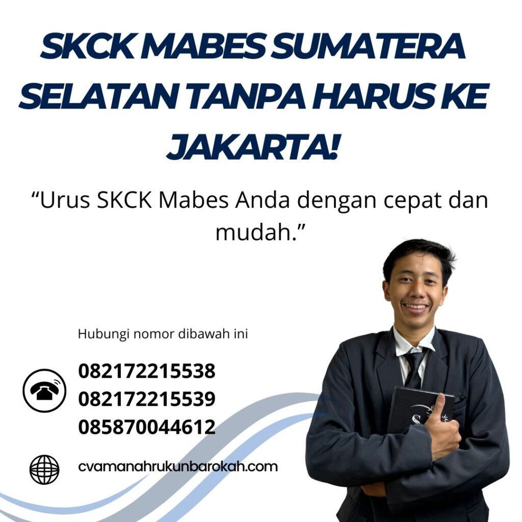 Skck mabes sumatera selatan tanpa harus ke jakarta!