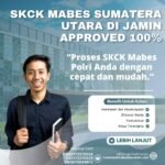 Skck mabes sumatera utara di jamin approved 100%