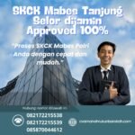Skck mabes tanjung selor dijamin approved 100%