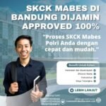 Skck mabes di bandung dijamin approved 100%