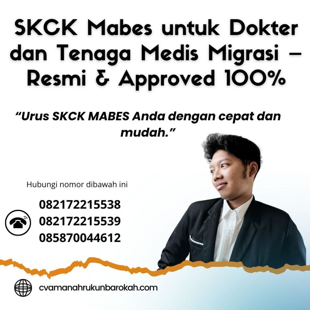Skck mabes untuk dokter dan tenaga medis migrasi – resmi & approved 100%