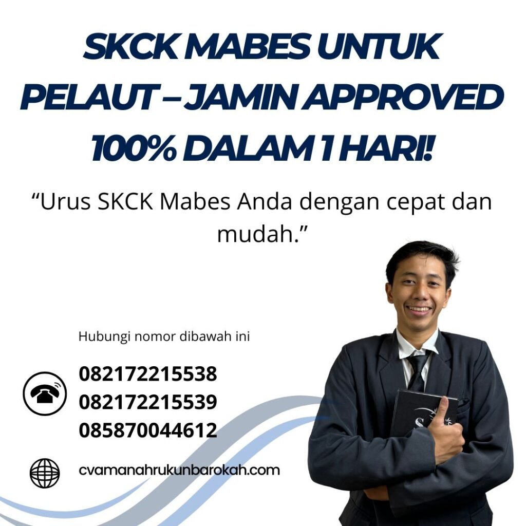 Skck mabes untuk pelaut – jamin approved 100% dalam 1 hari!