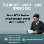 Skck online di jakarta jamin approved 100%