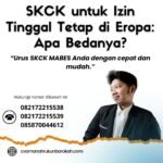 Skck untuk izin tinggal tetap di eropa apa bedanya (1)