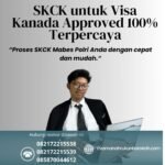 Skck untuk visa kanada approved 100% terpercaya