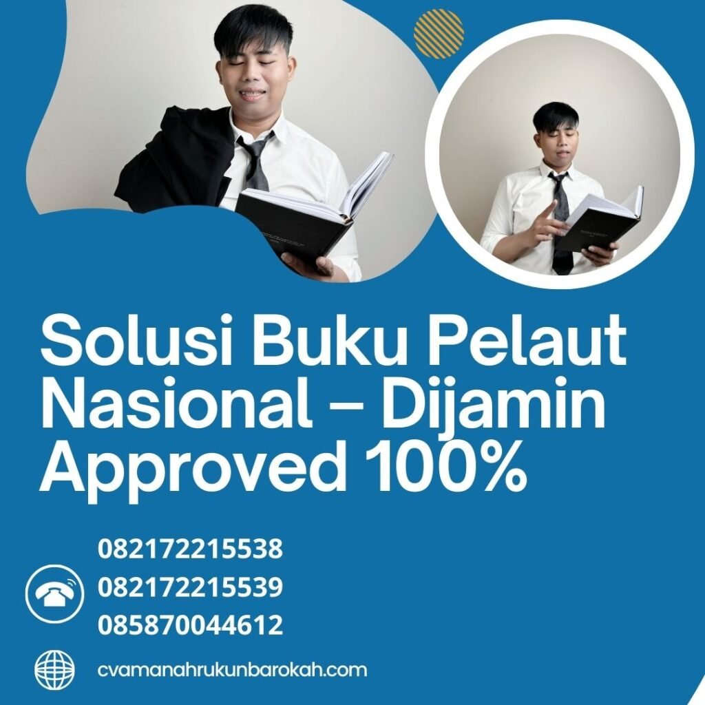 Solusi Buku Pelaut Nasional – Dijamin Approved 100% (1) Solusi buku pelaut nasional – dijamin approved 100% (1)