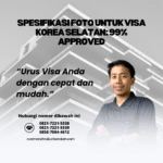 Spesifikasi foto untuk visa korea selatan 99% approved