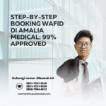Step by step booking wafid di amalia medical 99% approved
